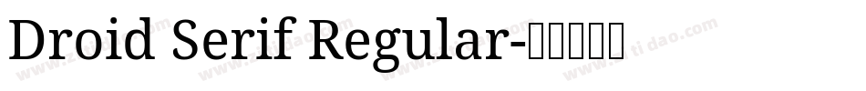 Droid Serif Regular字体转换